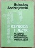 Bolesław Andrzejewski Przyroda i język. Filozofia wczesnego romantyzmu w Niemczech